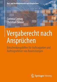 Vergaberecht nach Ansprüchen - Corinna Contag - E-Book