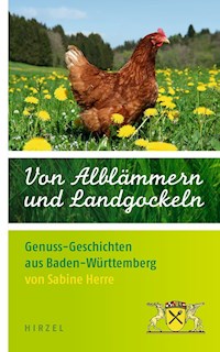 Von Alblämmern und Landgockeln - Sabine Herre - E-Book