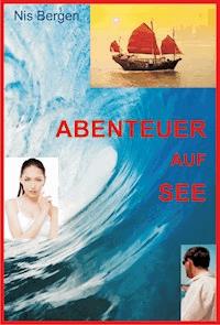 Abenteuer auf See - Nis Bergen - E-Book