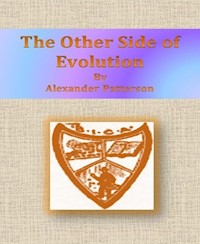The Other Side of Evolution - Alexander Patterson - E-Book