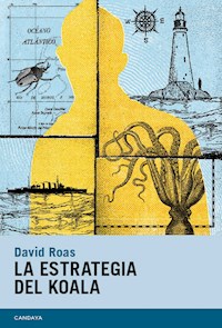 La estrategia del koala - David Roas - E-Book