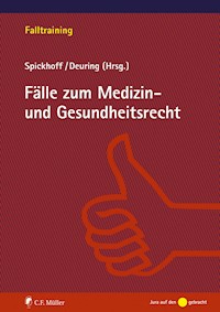 Fälle zum Medizin- und Gesundheitsrecht, eBook - Silvia Deuring - E-Book