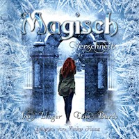 Magisch Verschneit - Ina Linger - Hörbuch
