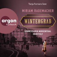 Wintergrab - Kommissarin Morgenthal ermittelt - Historischer-Berlin-Krimi, Band 3 (Ungekürzte Lesung) - Miriam Rademacher - Hörbuch