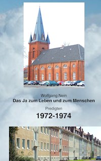 Das Ja zum Leben und zum Menschen, Band 18 - Wolfgang Nein - E-Book