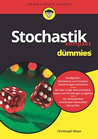 Stochastik kompakt für Dummies - Christoph Maas - E-Book