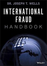 International Fraud Handbook - Joseph T. Wells - E-Book