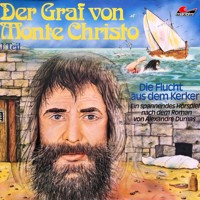 Der Graf von Monte Christo, Folge 1: Die Flucht aus dem Kerker - Dumas Alexandre - Hörbuch