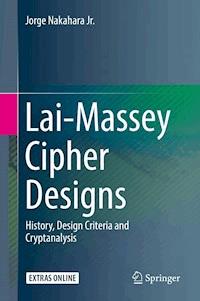 Lai-Massey Cipher Designs - Jorge Nakahara Jr. - E-Book
