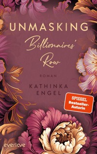 Unmasking Billionaires' Row - Kathinka Engel - E-Book