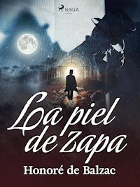 La piel de zapa - Honore de Balzac - E-Book