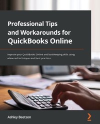 Professional Tips and Workarounds for QuickBooks Online - Ashley Beetson - E-Book