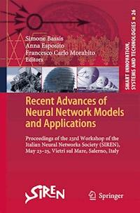 Recent Advances of Neural Network Models and Applications -  - E-Book