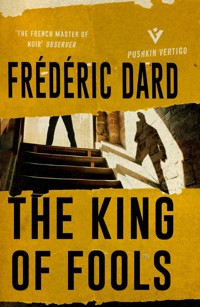 The King of Fools - Frédéric Dard - E-Book