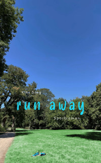 Run Away - Kiki Sieg - E-Book