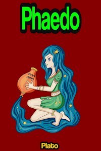 Phaedo - Plato - E-Book