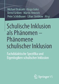 Schulische Inklusion als Phänomen – Phänomene schulischer Inklusion -  - E-Book