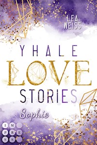 Yhale Love Stories 2: Sophie - Lea Weiss - E-Book
