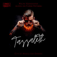 Tazzaleth - City of Angels and Demons, Band 1 (ungekürzt) - Ralph Edenhofer - Hörbuch