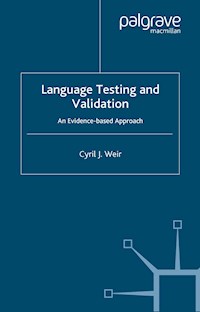 Language Testing and Validation - C. Weir - E-Book
