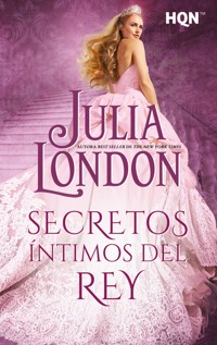 Secretos íntimos del rey - Julia London - E-Book