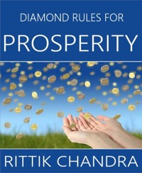 Diamond Rules for Prosperity - Rittik Chandra - E-Book