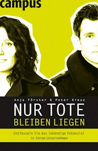 Nur Tote bleiben liegen - Anja Förster - E-Book + Hörbuch