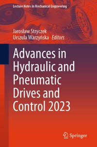 Advances in Hydraulic and Pneumatic Drives and Control 2023 - - E-Book