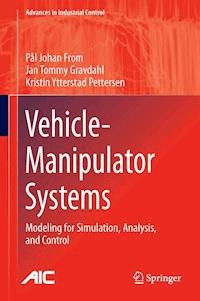 Vehicle-Manipulator Systems - Pål Johan From - E-Book