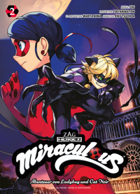 Miraculous, Band 2 - Abenteuer von Ladybug und Cat Noir - Warita Koma - E-Book