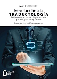 Introducción a la traductología - Mathieu Guidère - E-Book