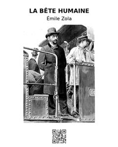La bête humaine - Émile Zola - E-Book