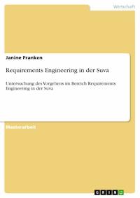 Requirements Engineering in der Suva - Janine Franken - E-Book