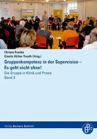 Gruppenkompetenz in der Supervision – Es geht nicht ohne! - - E-Book