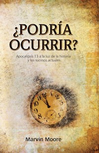 ¿Podría ocurrir? - Marvin Moore - E-Book