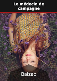 Le médecin de campagne - Honoré de Balzac - E-Book