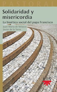 Solidaridad y misericordia - Francisco Javier de la Torre Díaz - E-Book