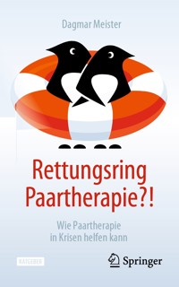 Rettungsring Paartherapie?! - Dagmar Meister - E-Book