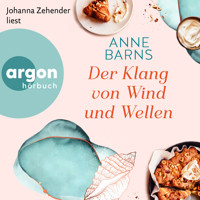 Der Klang von Wind und Wellen (Ungekürzte Lesung) - Anne Barns - Hörbuch
