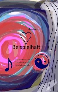 Beispielhaft - Claus Karst - E-Book