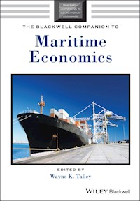 The Blackwell Companion to Maritime Economics - - E-Book