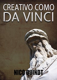 Creativo como da Vinci - Nico Quindt - E-Book