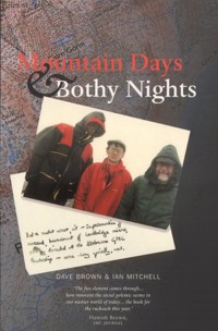 Mountain Days and Bothy Nights - Dave Brown - E-Book