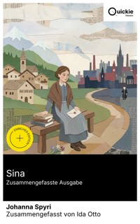Sina (Zusammengefasste Ausgabe) - Johanna  Spyri - E-Book