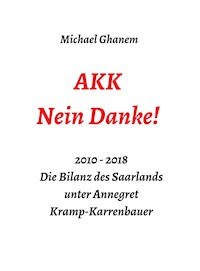 AKK - Nein Danke! - Michael Ghanem - E-Book