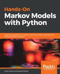 Hands-On Markov Models with Python - Ankur Ankan - E-Book