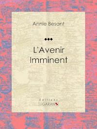 L'Avenir Imminent - Ligaran - E-Book