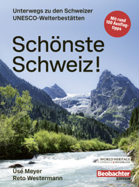 Schönste Schweiz! - Üsé Meyer - E-Book