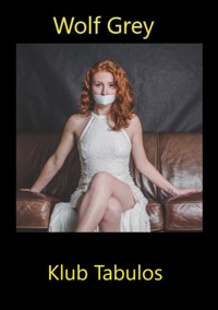 Klub Tabulos - Wolf Grey - E-Book