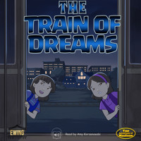 The Train of Dreams - Mason Ewing - Hörbuch